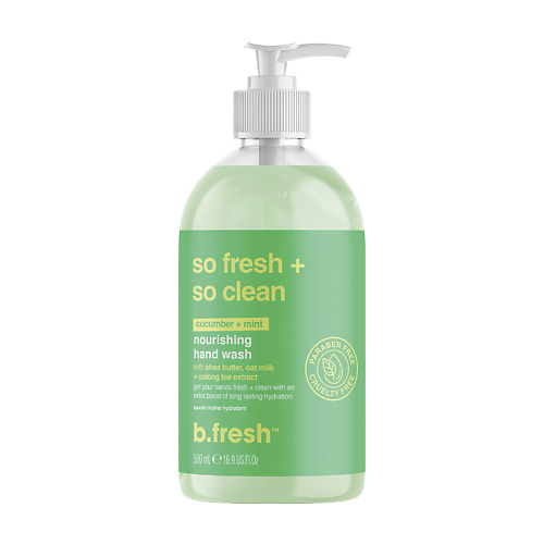B.FRESH Жидкое мыло для рук so fresh + so clean 500.0 антибактериальное жидкое мыло iqup clean care neo голубое пнд 5 л