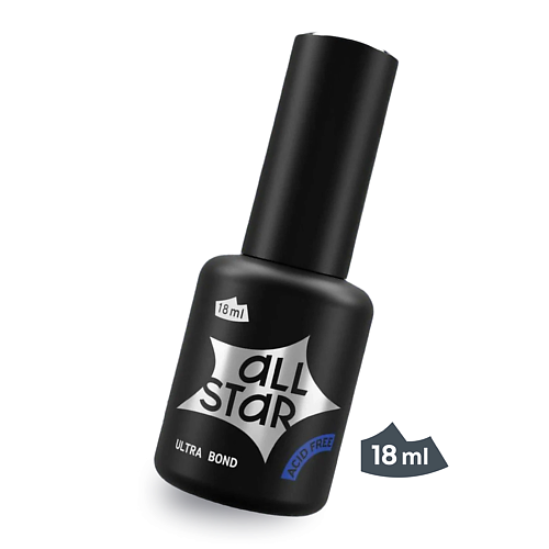 ALL STAR PROFESSIONAL Средство грунтовочное для ногтей (бескислотный праймер) «Ultra Bond» 18.0 масло праймер под макияж