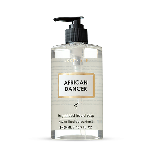 ARRIVISTE Жидкое мыло для рук, уходовое парфюмированное African Dancer 460 косметическое мыло nubian heritage african   soap 141 г