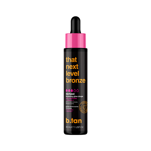 B.TAN Капли-автозагар that next level bronze tanning glow drops 30.0 аппликатор для автозагара btan we ve got your back tanning applicator
