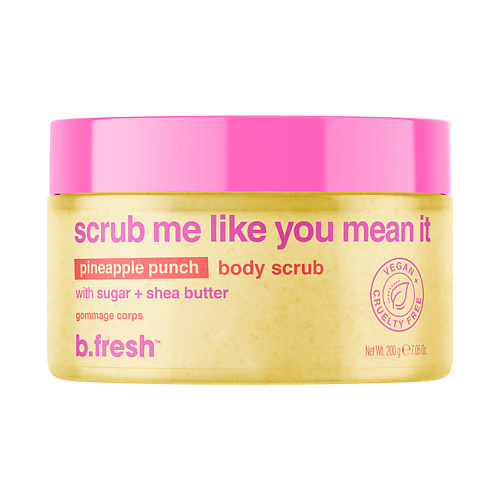 B.FRESH Скраб для тела  scrub me like you mean it body scrub 200.0