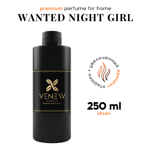 

VENEW Наполнитель для ароматического диффузора рефил Wanted night girl 250.0, Наполнитель для ароматического диффузора рефил Wanted night girl