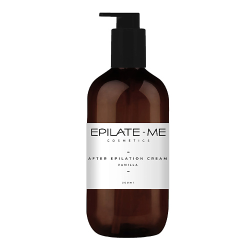 

EPILATE ME Сливки для тела (After Epilation cream) Vanilla 500.0, Сливки для тела (After Epilation cream) Vanilla