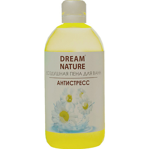 фото Dream nature воздушная пена для ванн "антистресс" с ароматом ромашки